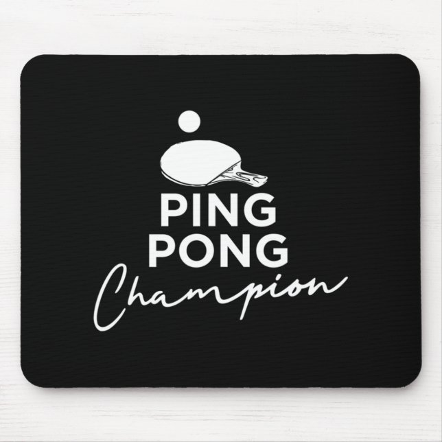 Ping Pong Champion Table Tennis  Mouse Mat (Front)
