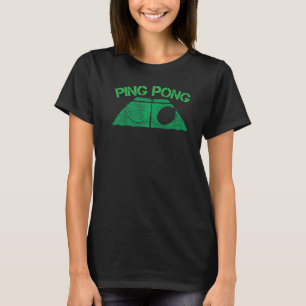 Ping Pong Love Power Game Balls Tables Tennis T-Shirt