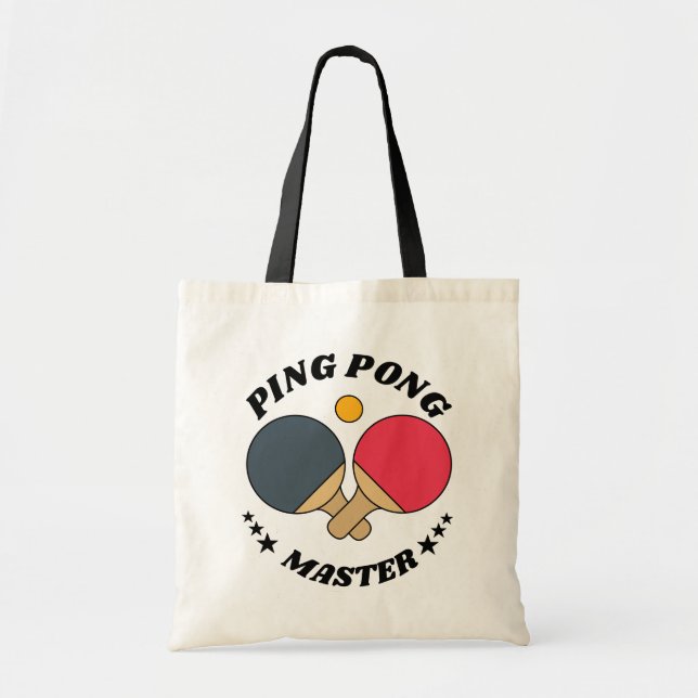 Ping Pong Master - Table Tennis Lover's Custom Tote Bag (Front)