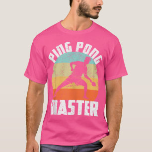Ping Pong Master Table Tennis Player Fan Vintage P T-Shirt