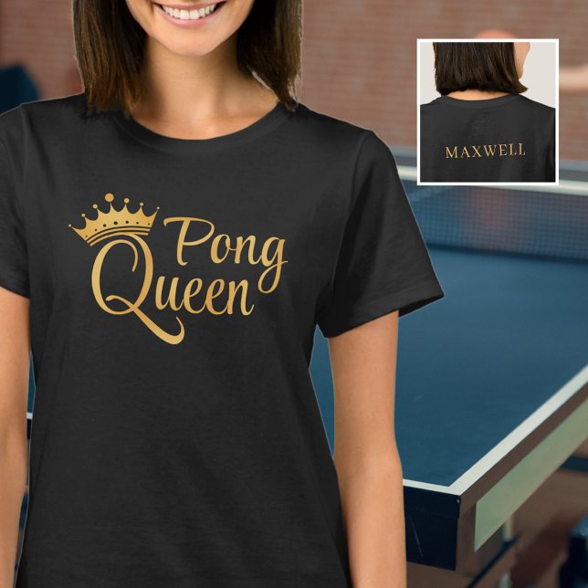 Ping Pong Queen Black Gold Name T-Shirt (Creator Uploaded)