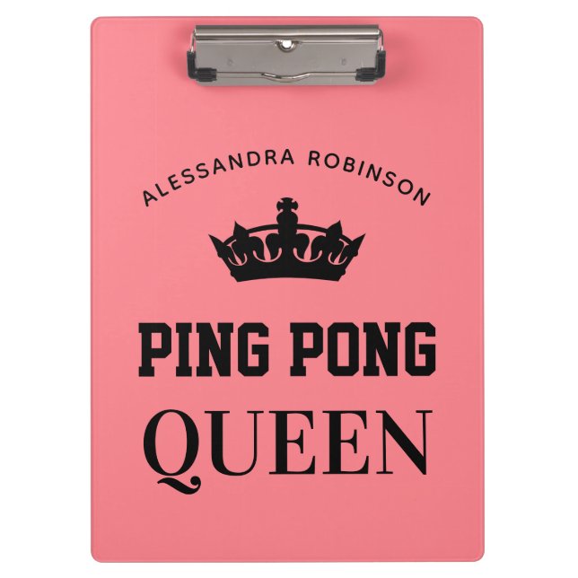 Ping Pong Queen Name personalised  Clipboard (Front)