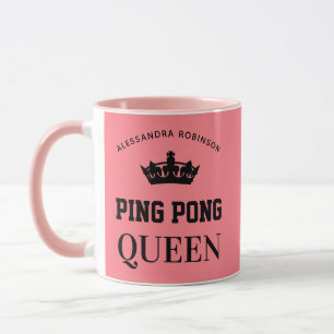 Ping Pong Queen Name personalised Mug