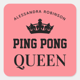 Ping Pong Queen Name personalised Square Sticker