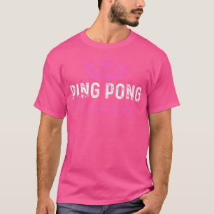 Ping Pong Queen Player Paddle Table Tennis T-Shirt