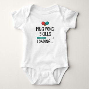 Ping Pong Skills Loading   Cute Ping Pong Baby Bodysuit