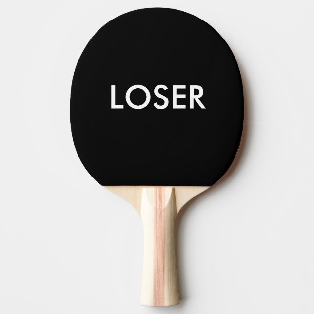 Ping Pong, Table Tennis Black and White, Loser Ping Pong Paddle (Front)