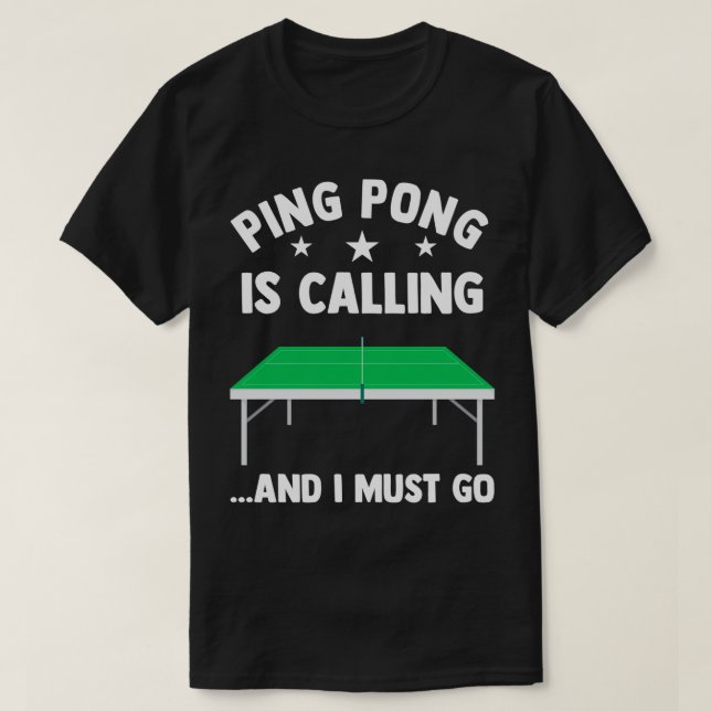 Pingpong Table Tennis 3 T-Shirt (Design Front)