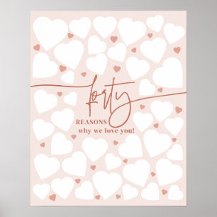 Pink 40 Reasons We Love You Hearts Gift Birthday Poster