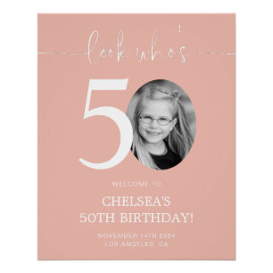 Pink 50th Birthday Welcome Sign   Look Who's 50