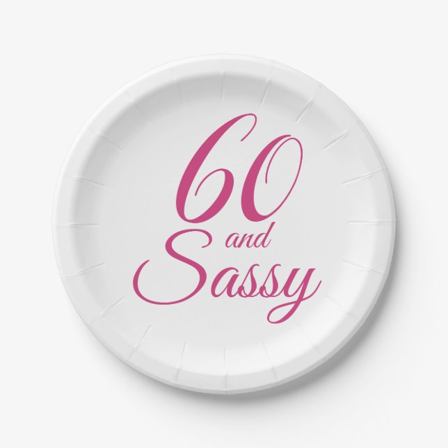 Pink 60 and Sassy Birthday Party Paper Plate (Front)