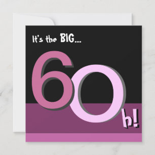 Pink 60th Big 6Oh! Birthday Party Invitation
