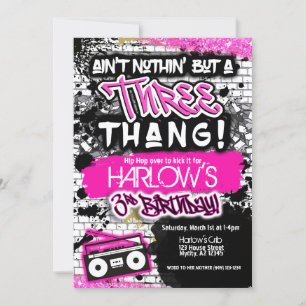 Pink Ain't Nothin' but a Three Thang Hip Hop  Invitation