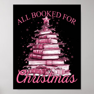 Pink All Booked For Christmas  Poster