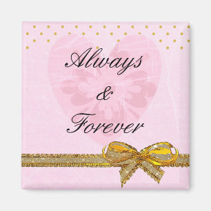 Pink "Always & Forever" Button Magnet