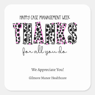 Pink and Black Dotted Happy Case Management Week  Square Sticker