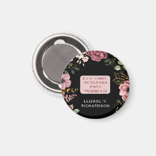Pink and black flower Proverbs 31 Magnet