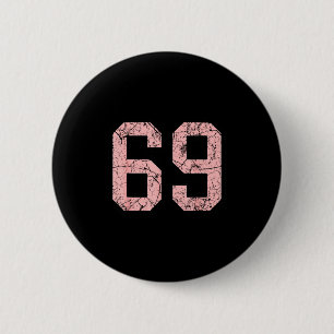 Pink And Black Number 69 Jersey Player Uniform #69 6 Cm Round Badge