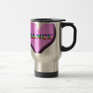 Pink and Blue Heart DANCE Gifts for Dancers! Travel Mug