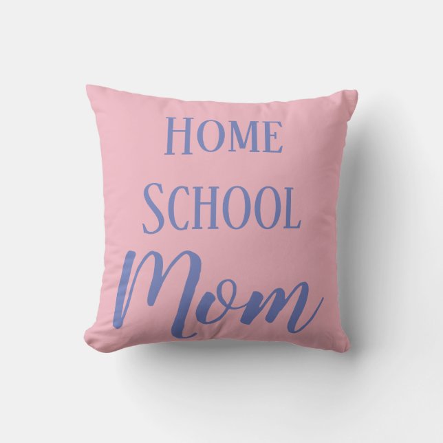 Pink and Blue Home School Mum Cushion (Front)