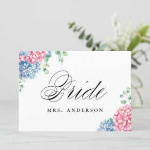 Pink and Blue Hydrangeas Bride Wedding Sign Holiday Card