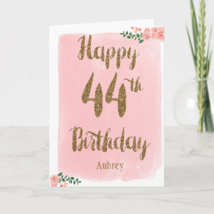 Pink and Gold 44th Birthday Card