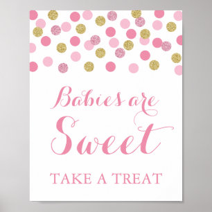 Pink and Gold Babies are Sweet Take a Treat Sign