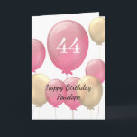 Pink and Gold Balloons 44th Birthday Card<br><div class="desc">Personalised pink and gold 44th birthday card for her,  which features pink and gold balloons on the front of this beautiful 43rd birthday card. A unique birthday card keepsake for her.</div>