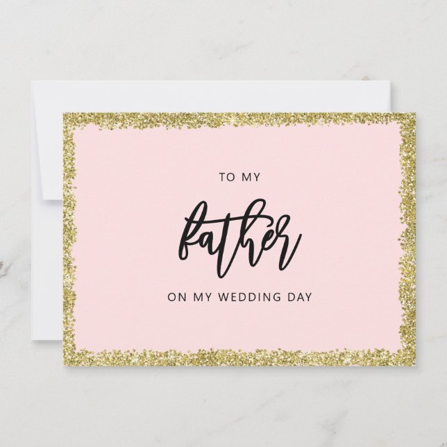 Pink and Gold Glitter To my father wedding card (Front)