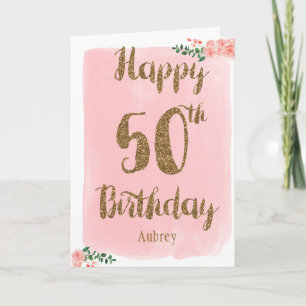 Pink and Gold Happy 50th Birthday Card