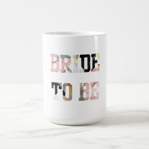 Pink and Gold Marble Bride to Be Coffee Mug