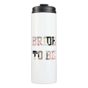 Pink and Gold Marble Bride to Be Thermal Tumbler