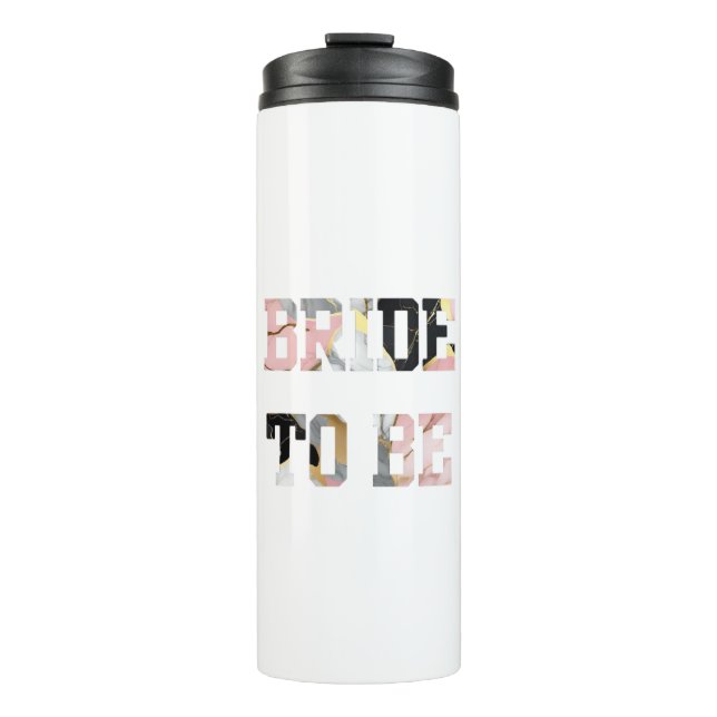 Pink and Gold Marble  Bride to Be Thermal Tumbler (Front)