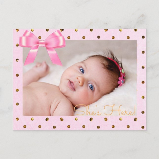 Pink and Gold  "She's Here"  Birth Announcement Postcard (Front)
