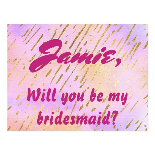 Pink and Gold Will You be My Bridesmaid Postcard