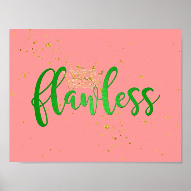 Pink and Green Flawless Poster (Front)