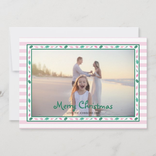 Pink and Green Holly Leaves Border Family Photo Holiday Card (Front)