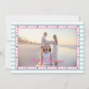 Pink and Green Holly Leaves Border Family Photo Holiday Card