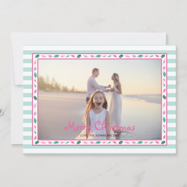 Pink and Green Holly Leaves Border Family Photo Holiday Card (Front)