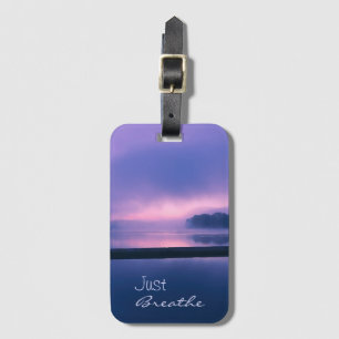 Pink and Purple Sunrise Over Water Just Breathe D Luggage Tag