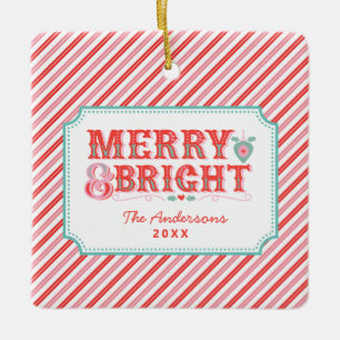Pink and Red   Merry & Bright  Ceramic Ornament
