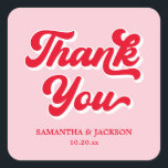 Pink and Red Retro Thank You Wedding  Square Sticker<br><div class="desc">The perfect addition to your wedding favours. These unique wedding favours are a cheap yet chic way to thank your guests. Ideal for a kitsch wedding, groovy wedding, funky wedding, or eclectic wedding, these stickers complement any retro wedding theme. Whether you're planning a retro Vegas wedding, disco wedding, or a...</div>