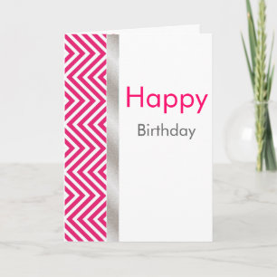 Pink and White Chevron Birthday Card