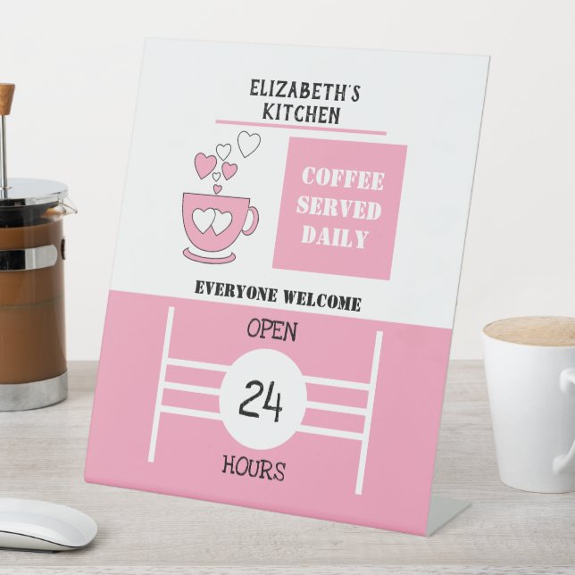 Pink and white coffee served daily 24 hours pedestal sign (In SItu)