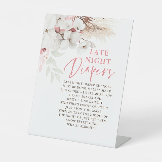 Pink and White Flowers Late Night Diapers Pedestal Sign (Front)