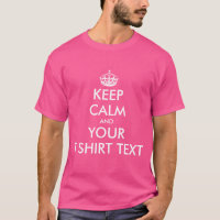 Pink and white Keep calm text shirt | Customisable