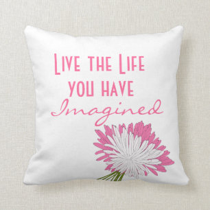 Pink and White Motivational Life Quote Cushion