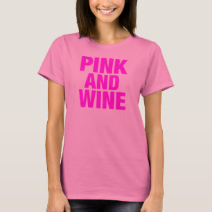 Pink And Wine T-Shirt