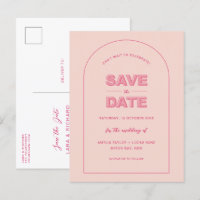Pink Arch Modern Bold Type Text Save The Date