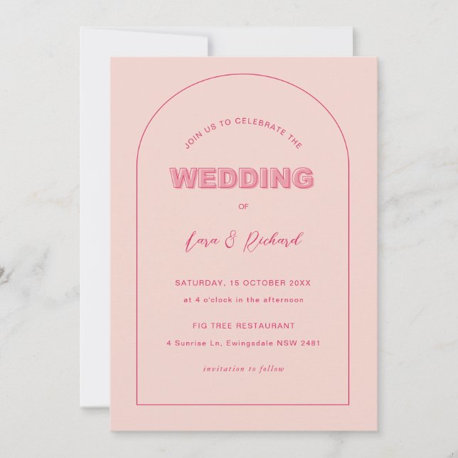 Pink Arch Modern Bold Type Text Wedding Invitation (Front)